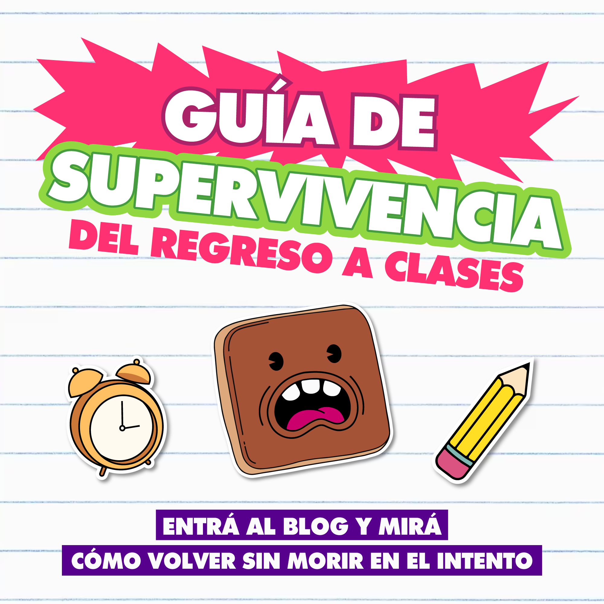 Guía de supervivencia del regreso a clases